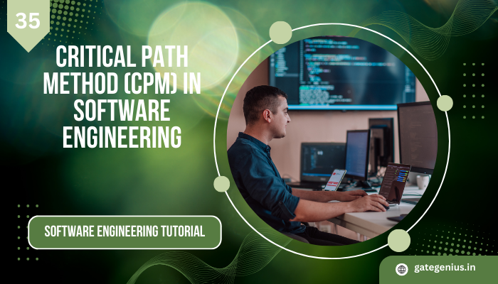 You are currently viewing Critical Path Method (CPM) in Software Engineering: A Comprehensive Guide | Software Engineering Tutorial