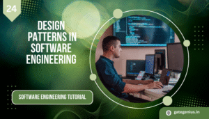 Read more about the article Design Patterns in Software Engineering | Software Engineering Tutorial