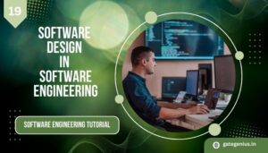 Read more about the article Software Design in Software Engineering: Principles, Models, and Best Practices | Software Engineering Tutorial