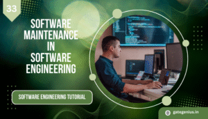 Read more about the article Software Maintenance in Software Engineering: A Complete Guide | Software Engineering Tutorial